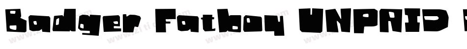 Badger Fatboy UNPAID DEMO字体转换